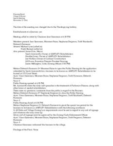 Planning Board Village of Dexter Special Meeting November 17, 2014  The date of the meeting was changed due to the Thanksgiving holiday.