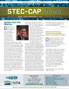 January 2013 | Volume 1, Issue 1  STEC-CAP News CONTROLLING SHIGA TOXIN-PRODUCING E. coli TO IMPROVE BEEF SAFETY  Update from the