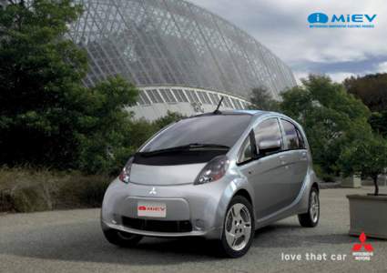 Electric vehicles / Mitsubishi i-MiEV / MIEV / Rechargeable batteries / Hatchbacks / Mitsubishi i / Regenerative brake / Engine braking / Mitsubishi MR platform / Transport / Energy / Private transport