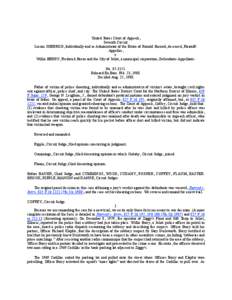 United States Court of Appeals, Seventh Circuit. Lucien SHERROD, Individually and as Administrator of the Estate of Ronald Sherrod, deceased, PlaintiffAppellee, v. Willie BERRY, Frederick Breen and the City of Joliet, a 