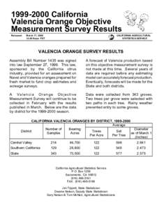 Valencia orange / Geography of Spain / Agriculture / Valencian Community / Valencia /  Spain / Grove / California / Western United States / Citrus hybrids / Oranges / Irvine /  California