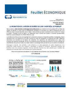 Bulletin publié par le CLD de la région de Rivière-du-Loup Volume 25, Numéro 3 Septembre 2013