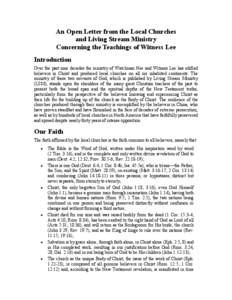 An Open Letter from the Local Churches and Living Stream Ministry Concerning the Teachings of Witness Lee Introduction Over the past nine decades the ministry of Watchman Nee and Witness Lee has edified believers in Chri