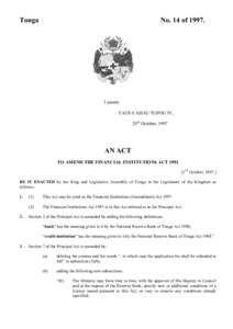 Tonga  No. 14 of[removed]I assent, TAUFA’AHAU TUPOU IV,