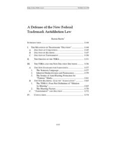 Trademark dilution / Federal Trademark Dilution Act / International Trademark Association / Law / Trademark Dilution Revision Act / Trademark / Civil law / Property law / Lanham Act / Brand management / Intellectual property law / Product management