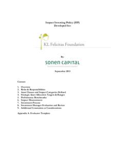 Impact Investing Policy (IIP) Developed for: By:  September 2013