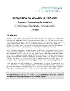 Microsoft Word - WLSV Sub on Vexatious Litigants PD July 2008 FINAL PUBLIC.doc