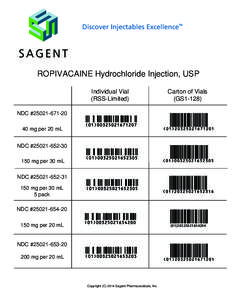 Discover Injectables Excellence  TM ROPIVACAINE Hydrochloride Injection, USP Individual Vial