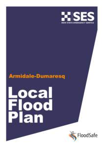 Armidale-Dumaresq  ARMIDALE-DUMARESQ FLOOD EMERGENCY SUB PLAN A Sub-Plan of the Armidale-Dumaresq Council Local Emergency Management Plan