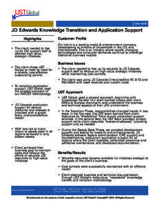 ®  case study JD Edwards Knowledge Transition and Application Support Highlights