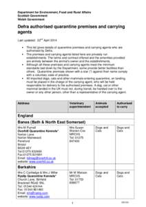 Department for Environment, Food and Rural Affairs Scottish Government Welsh Government Defra authorised quarantine premises and carrying agents