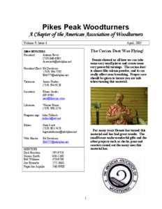 American Association of Woodturners / Manufacturing / Pikes Peak / Corian / Oz / Woodturning / Woodworking / Colorado