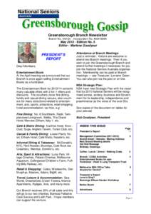 Greensborough Branch Newsletter Branch NoIncorporation No. A0044936A  MayEdition No. 5