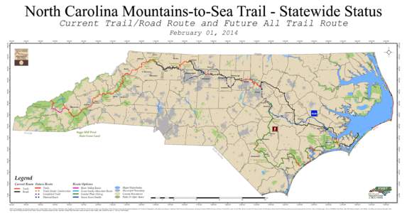 North Carolina Mountains-to-Sea Trail - Statewide Status Current Trail/Road Route and Future All Trail Route February 01, [removed],000