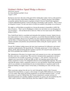 Financial regulation / Late-2000s financial crisis / Financial markets / United States federal banking legislation / Presidency of Barack Obama / Financial Stability Oversight Council / Timothy Geithner / Dodd–Frank Wall Street Reform and Consumer Protection Act / Basel III / Systemic risk / Financial economics / Finance