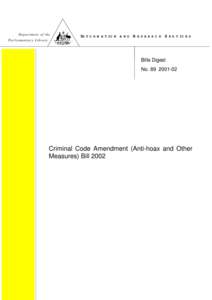 Criminal Code Amendment (Anti-hoax and Other Measures) Bill 2002