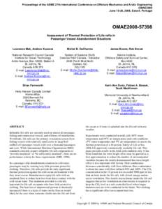 Proceedings of the ASME 27th International Conference on Offshore Mechanics and Arctic Engineering OMAE2008 June 15-20, 2008, Estoril, Portugal OMAE2008[removed]Assessment of Thermal Protection of Life rafts in