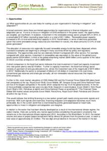 CMIA response to the Transitional Committee’s questionnaire on the design of the Green Climate Fund 12 August 2011 LOW-CAR  1. Opportunities