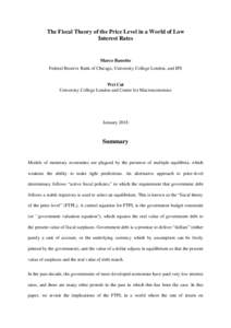 The Fiscal Theory of the Price Level in a World of Low Interest Rates Marco Bassetto Federal Reserve Bank of Chicago, University College London, and IFS