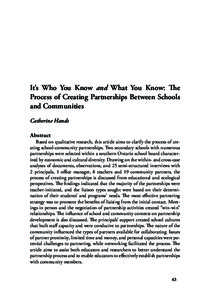 It’s Who You Know and What You Know: e Process of Creating Partnerships Between Schools and Communities Catherine Hands Abstract