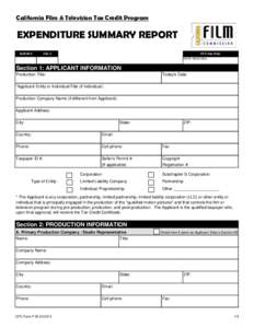 California Film & Television Tax Credit Program  EXPENDITURE SUMMARY REPORT QUEUE #  CFC Use Only: