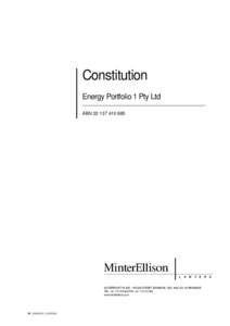 Microsoft Word - Constitution - Energy Portfolio 1 Pty Ltd.doc