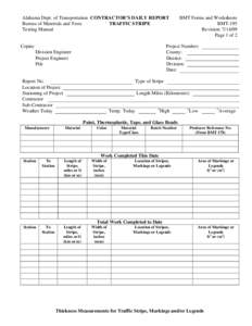 Alabama Dept. of Transportation CONTRACTOR’S DAILY REPORT Bureau of Materials and Tests TRAFFIC STRIPE Testing Manual  Copies