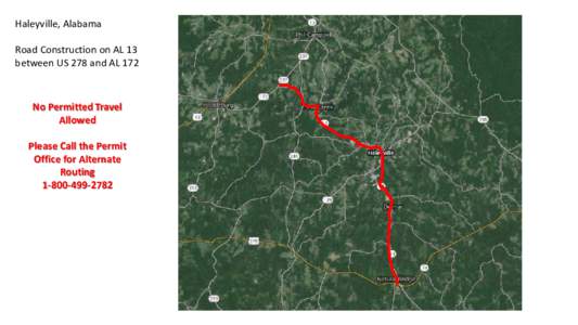 Haleyville, Alabama Road Construction on AL 13 between US 278 and AL 172 No Permitted Travel Allowed