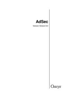 AdSec Version Version 8.3 Oasys Ltd  13 Fitzroy Street