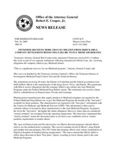 Office of the Attorney General Robert E. Cooper, Jr. NEWS RELEASE FOR IMMEDIATE RELEASE Feb. 26, 2008