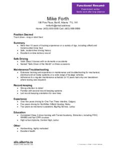 Functional Resumé Experienced worker Seeks work after long absence Mike Forth