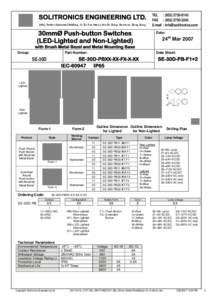 TEL : ([removed]FAX : ([removed]E-mail : [removed] SOLITRONICS ENGINEERING LTD. 2202, Perfect Industrial Building, 31 Tai Yau Street, San Po Kong, Kowloon, Hong Kong