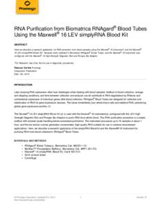 RNA Purification from BioMatrica RNAgard® Blood Tubes Using simplyRNA Blood Kit