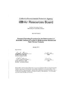 1  INTRODUCTION This Standard Operating Procedure (SOP) describes the analysis of the aromatic compound content in multi-purpose solvent and paint thinners. “Aromatic Compound,” “Multi-purpose Solvent,” and “P