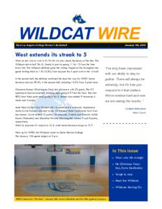 WILDCAT WIRE West Los Angeles College Women’s Basketball January 7th, 2013  West extends its streak to 5