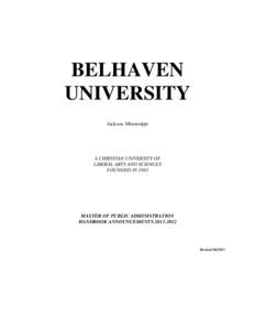 BELHAVEN UNIVERSITY Jackson, Mississippi A CHRISTIAN UNIVERSITY OF LIBERAL ARTS AND SCIENCES