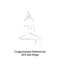 Congressional Districts for AIA San Diego CONGRESSIONAL DISTRICT 50 Below are the communities within Congressional District 50, and the percentage of those communities within the