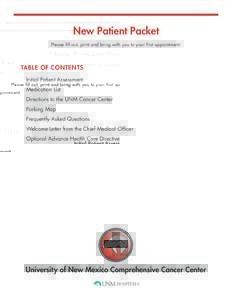 New Patient Packet Please fill out, print and bring with you to your first appointment. TABLE OF CONTENTS Initial Patient Assessment Medication List