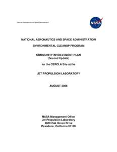 National Aeronautics and Space Administration  NATIONAL AERONAUTICS AND SPACE ADMINISTRATION ENVIRONMENTAL CLEANUP PROGRAM  COMMUNITY INVOLVEMENT PLAN