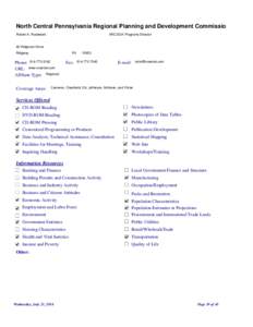 North Central Pennsylvania Regional Planning and Development Commissio Robert A. Rusiewski ARC/EDA Programs Director  49 Ridgmont Drive