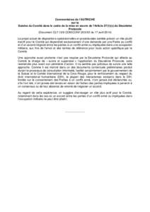 Commentaires de l’AUTRICHE sur la Saisine du Comité dans le cadre de la mise en œuvre de l’Article[removed]c) du Deuxième Protocole (Document CLT-13/9.COM/CONF.203/XX du 17 avril[removed]Le projet actuel de dispositio