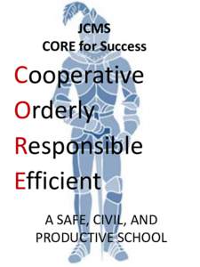 JCMS CORE for Success Cooperative Orderly Responsible