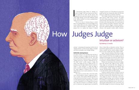 I  n contemplating Judge Robert R. Merhige Jr.’s career as a judge, I have been struck by how often I have heard his law clerks and the lawyers who appeared in his courtroom remark on the extent to