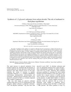 Indian Journal of Chemistry Vol. 51A, Sept-Oct 2012, pp[removed]Synthesis of 1,2-glycerol carbonate from carbon dioxide: The role of methanol in fluid phase equilibrium S Podila, L Plasseraud, H Cattey & D Ballivet-Tk