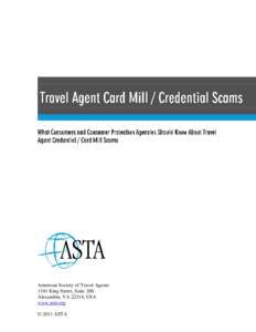 International Association of Travel Agents Network / International Air Transport Association / Travel agency / Iatan /  Missouri / Identity document / Security / Transport / Travel / Airline tickets / American Society of Travel Agents