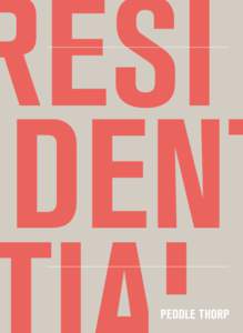 RESI IDENT OUR AIM IS TO DESIGN NOT JUST A PLACE