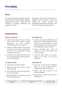 Fire Safety  Policy The Occupational Health and Safety Ordinance (Cap 509A, 1997) and the Building Ordinance require that all the means of escape from each