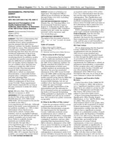 Federal Register / Vol. 74, No[removed]Thursday, December 3, [removed]Rules and Regulations ENVIRONMENTAL PROTECTION AGENCY 40 CFR Part 52 [EPA–R09–OAR–2009–0188; FRL–9086–7]