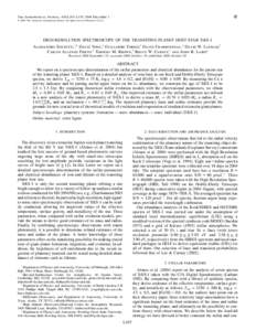   The Astrophysical Journal, 616:L167–L170, 2004 December 1 䉷 2004. The American Astronomical Society. All rights reserved. Printed in U.S.A.  HIGH-RESOLUTION SPECTROSCOPY OF THE TRANSITING PLANET HOST STAR TrES-1