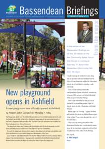 Bassendean Briefings May–June 2011 Issue No. 80 In this edition of the Bassendean Briefings you will find full details on the